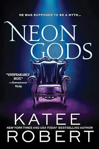 Neon Gods: A Scorchingly Hot Modern Retelling of Hades and Persephone (Dark Olympus, 1)