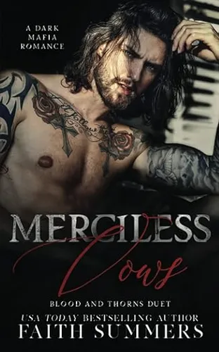 Merciless Vows: A Dark Mafia Arranged Marriage Romance (Blood and Thorns)