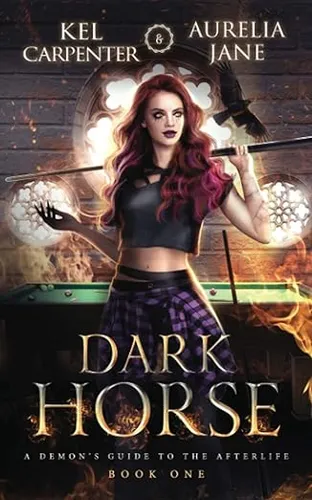 Dark Horse (A Demon's Guide to the Afterlife)