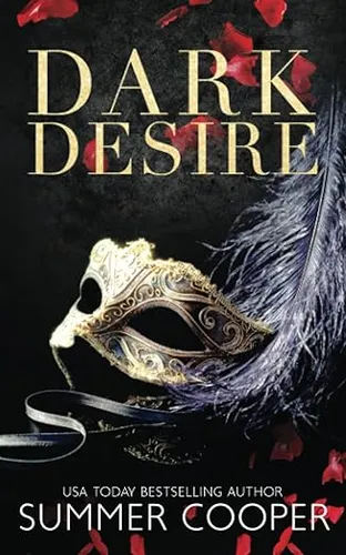 Dark Desire: A Billionaire Dark Romance (Dark Desires)