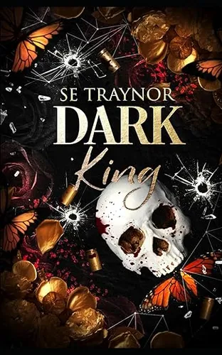 Dark King: a dark reverse harem romance (Three Kings)