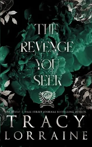 The Revenge You Seek: Special Print Edition (MADDISON KINGS UNIVERSITY: SPECIAL EDITION)